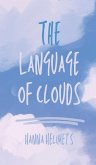 The Language of Clouds