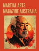 Martial Arts Magazine Australia Issue 5 Martial Arts Magazine Australia Issue 5