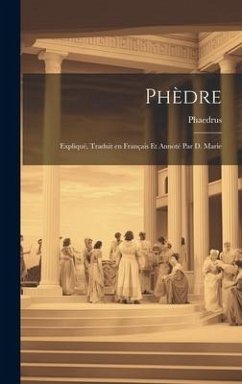 Phèdre - Phaedrus