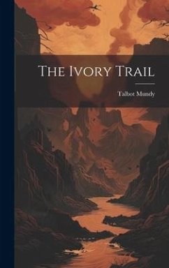 Cover The Ivory Trail