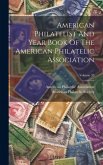 American Philatelist And Year Book Of The American Philatelic Association; Volume 35 American Philatelist And Year Book Of The American Philatelic Association; Volume 35