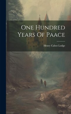 Cover One Hundred Years Of Paace