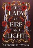 The Lady of Fire and Light