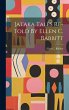 Jataka Tales Re-told By Ellen C. Babbitt - Bild 1