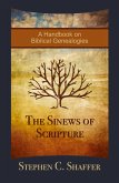 The Sinews of Scripture The Sinews of Scripture