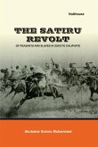 The Satiru Revolt of Peasants and Slaves in Sokoto Caliphate