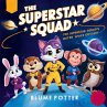 The Superstar Squad's Outer Space... - Bild 1