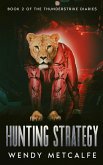Hunting Strategy Hunting Strategy