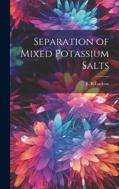 Separation of Mixed Potassium Salts - Luckow, E. R.