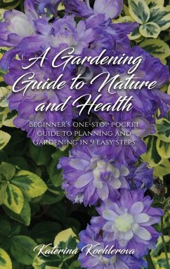 Cover A Gardening Guide to Nature and Health