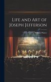 Life and Art of Joseph Jefferson