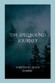 The Spellbound Journey