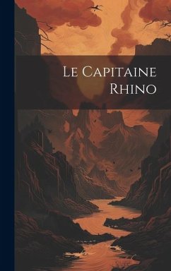 Cover Le Capitaine Rhino