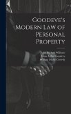 Goodeve's Modern law of Personal Property