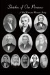 Sketches of Our Pioneers - A Brief... - Bild 1