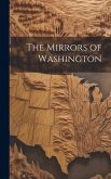 The Mirrors of Washington