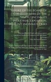 Report Of The Board Of Commissioners Of The Ninth Cincinnati Industrial Exposition, Held In Cincinnati, Ohio: Under Theauspices Of The Chamber Of Comm