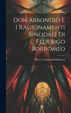Cover Don Abbondio E I Ragionamenti Sinodali Di Federigo Borromeo