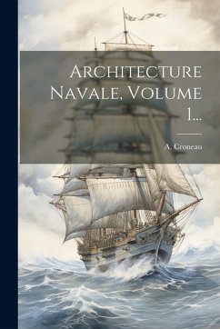 Cover Architecture Navale, Volume 1...