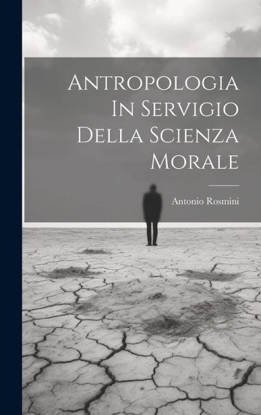 Antropologia In Servigio Della Scienza Morale Antropologia In Servigio Della Scienza Morale