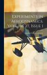 Experiments in Aerodynamics, Volume 27,... - Bild 1