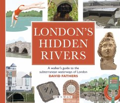 London's Hidden Rivers - Fathers, David
