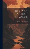 Benita an African Romance