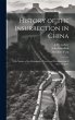 History of the Insurrection in China - Bild 1