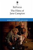 Refocus: The Films of Jane Campion Refocus: The Films of Jane Campion
