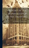 Report by the Commissioner of the Treasury