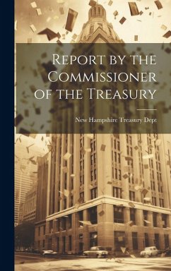Cover Report by the Commissioner of the Treasury