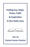 Finding Joy, Hope, Peace, Faith & Inspiration in Our Daily Lives