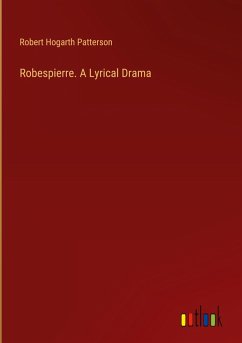 Cover Robespierre. A Lyrical Drama