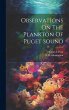 Observations On The Plankton Of Puget... - Bild 1