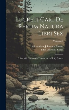 Cover Lucreti Cari De rerum natura libri sex; edited with notes and a translation by H.A.J. Munro; Volumen 2