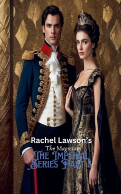 The Imperial Series Part 3 - Lawson, Rachel