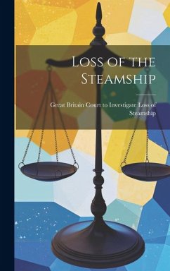 Loss of the Steamship - Britain Court to Investigate Loss of