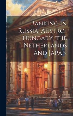 Cover Banking in Russia, Austro-Hungary, the Netherlands and Japan