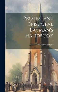 Protestant Episcopal Layman's Handbook