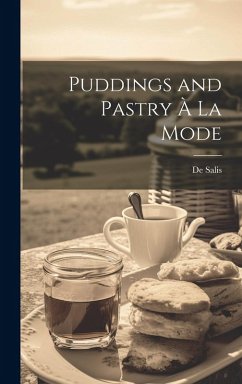 Cover Puddings and Pastry À La Mode