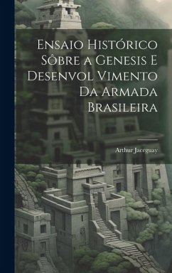 Cover Ensaio Histórico sôbre a Genesis e Desenvol Vimento da Armada Brasileira