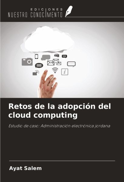 Retos de la adopción del cloud computing Retos de la adopción del cloud computing