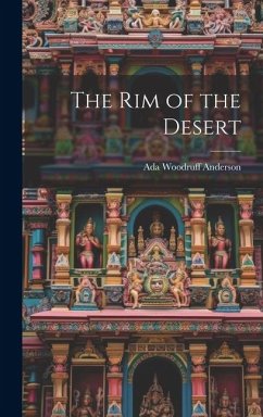 The Rim of the Desert - Anderson, Ada Woodruff