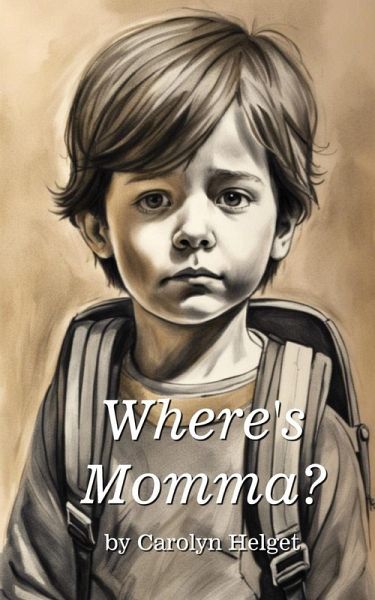 Where's Momma? Where's Momma?