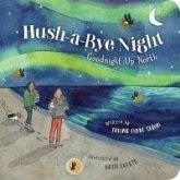 Hush-A-Bye Night