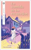 Comida de Los Recuerdos, La Comida de Los Recuerdos, La