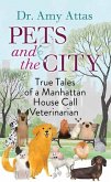 Pets and the City