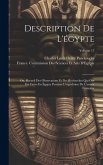 Description De L'égypte: Ou, Recueil Des Observations Et Des Recherches Qui Ont Été Faites En Égypte Pendant L'expédition De L'armée Française;