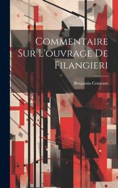 Cover Commentaire Sur L'ouvrage De Filangieri