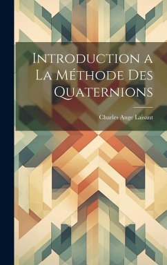 Cover Introduction a la méthode des quaternions